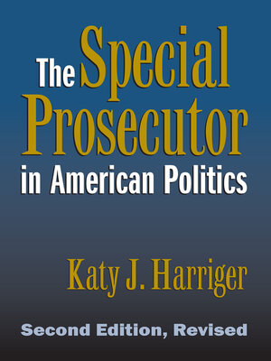cover image of The Special Prosecutor in American Politics